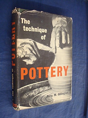 Beispielbild fr Technique of Pottery zum Verkauf von WorldofBooks