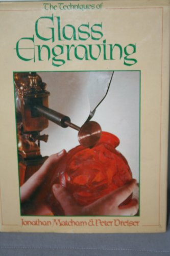Beispielbild fr The Techniques of Glass Engraving zum Verkauf von WorldofBooks