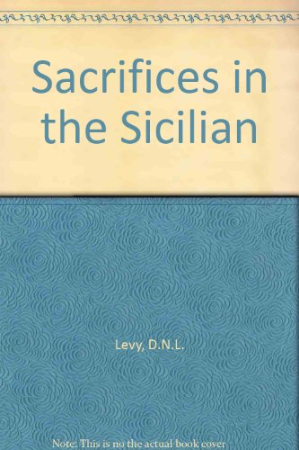 Stock image for Sacrifices in the Sicilian for sale by Bingo Books 2