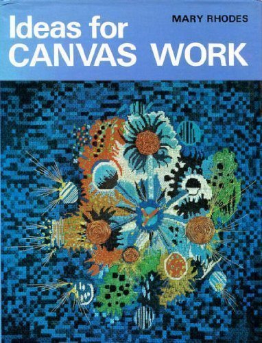 Beispielbild fr Ideas for Canvas Work zum Verkauf von ThriftBooks-Dallas