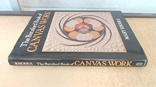 Imagen de archivo de Batsford Book of Canvas Work a la venta por Wonder Book