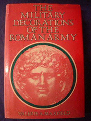Stock image for Roman Military Decorations for sale by Montreal Books