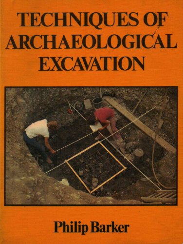 Beispielbild fr Techniques of Archaeological Excavation zum Verkauf von WorldofBooks