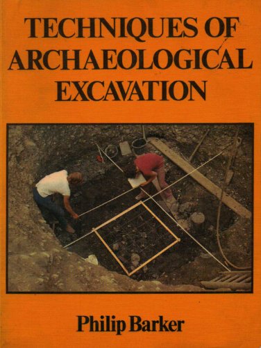 Stock image for Techniques of Archaeological Excavation for sale by Goldstone Books