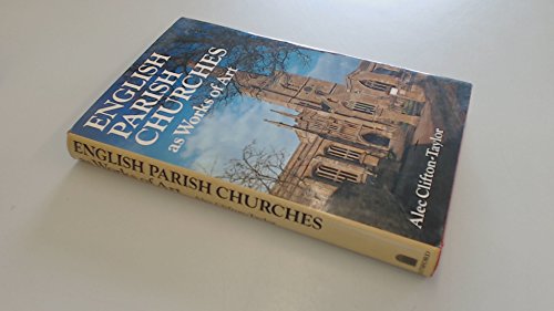 Beispielbild fr English Parish Churches as Works of Art zum Verkauf von WorldofBooks
