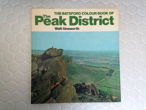 Stock image for The Batsford Colour Book of The Peak District for sale by WorldofBooks