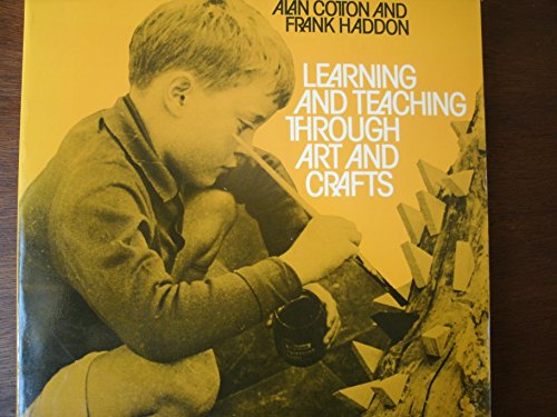 Beispielbild fr Learning and Teaching Through Art and Craft zum Verkauf von AwesomeBooks
