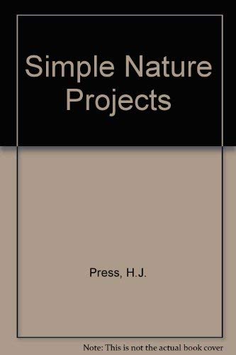 Simple Nature Projects (9780713428414) by Hans JÃ¼rgen Press
