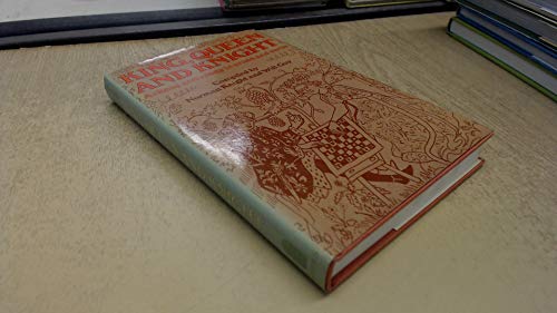 Beispielbild fr King, queen, and knight: A chess anthology in prose and verse zum Verkauf von HPB-Ruby