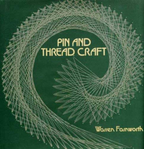 Stock image for Pin and Thread Craft for sale by Goldstone Books
