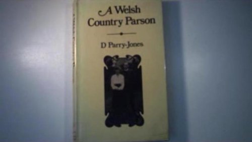 Stock image for Welsh Country Parson for sale by WorldofBooks