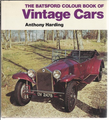 Book of Vintage Cars (Colour Books) (9780713429176) by Anthony Harding