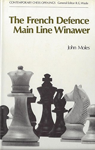 Beispielbild fr The French Defence Main Line Winawer (Contemporary Chess Openings) zum Verkauf von Wonder Book