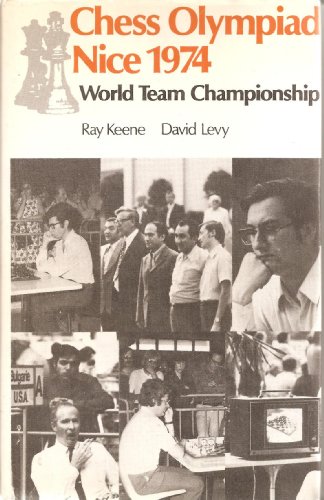 Beispielbild fr Chess Olympiad, Nice 1974 ([Batsford chess books]) zum Verkauf von Parrot Books