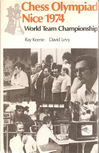 9780713429787: Chess Olympiad, Nice 1974