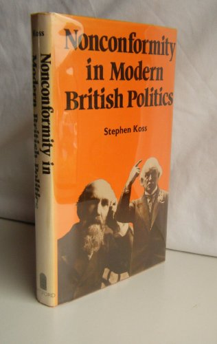 Stock image for Nonconformity in modern British politics for sale by Books Unplugged