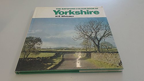 Stock image for The Batsford Colour Book of Yorkshire for sale by J J Basset Books, bassettbooks, bookfarm.co.uk