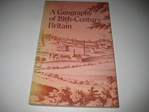 Beispielbild fr Geography of 19th Century Britain zum Verkauf von medimops