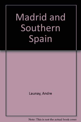 Stock image for Madrid And Southern Spain for sale by Alexander's Books