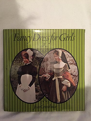 Stock image for Fancy Dress for Girls (Batsford Art & Craft Books) for sale by WorldofBooks