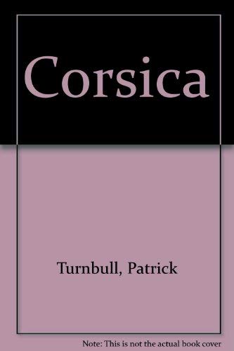 Stock image for Corsica for sale by WEST WESSEX BOOKS