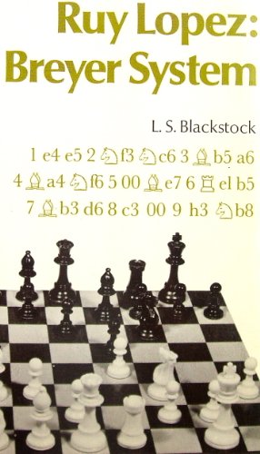 9780713431421: Ruy Lopez: Breyer System (Batsford Chess S.)