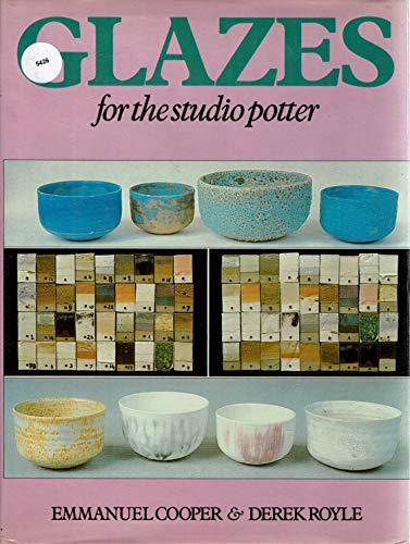 9780713432916: Glazes for the Studio Potter