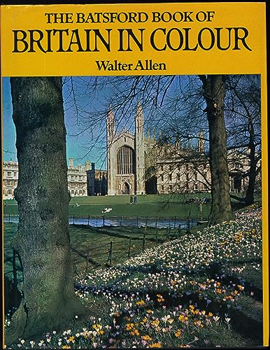 Stock image for Batsford Book of Britain in Colour for sale by ThriftBooks-Dallas