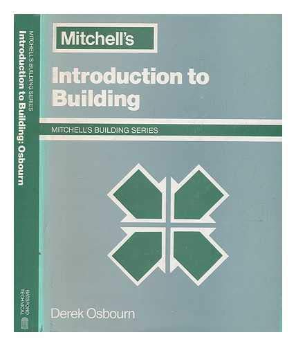 9780713435320: Introduction to Building (Mitchell's building series)