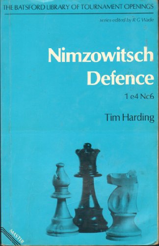 Stock image for Nimzowitsch Defence (Tournament player's openings) for sale by Bingo Books 2