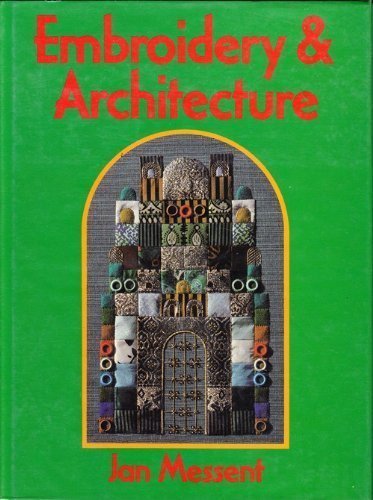 Imagen de archivo de Embroidery and Architecture a la venta por WorldofBooks
