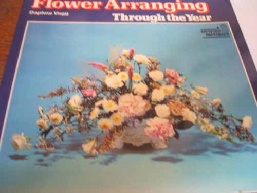 9780713437324: Flower Arranging Through the Year