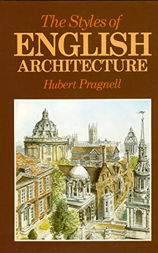 Stock image for The Styles of English Architecture for sale by Better World Books