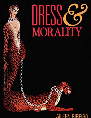 The Art of Dress by Aileen Ribeiro The Art of Dress by Aileen Ribeiro
