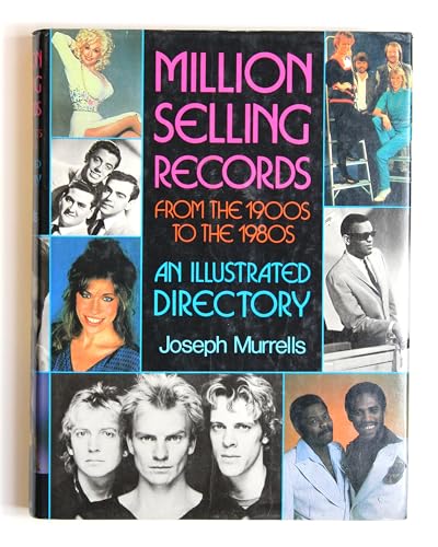 9780713438437: Million Selling Records: From the 1930's to the 1980's - An Illustrated Directory