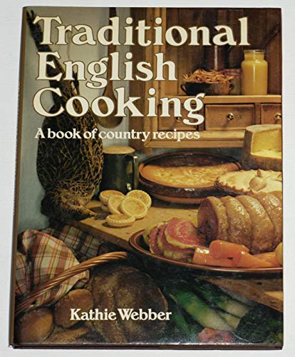 Beispielbild fr Traditional English Cooking zum Verkauf von WorldofBooks