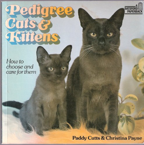 Stock image for Pedigree Cats & Kittens for sale by WEST WESSEX BOOKS