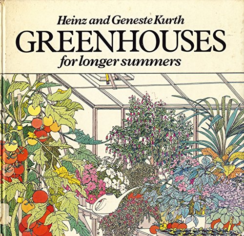 Stock image for Greenhouses for Longer Summers for sale by Cottage Books