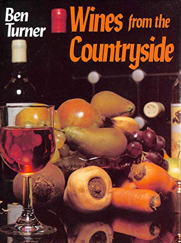 Beispielbild fr Wines from the Countryside zum Verkauf von Jt,s junk box