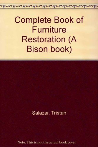 9780713441215: Complete Book of Furniture Restoration