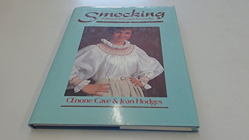 Stock image for Smocking: Traditional and Modern Approaches for sale by SN Books Ltd