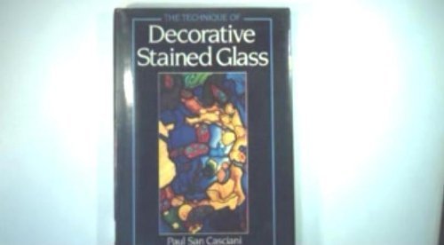 Imagen de archivo de The Technique of Decorative Stained Glass a la venta por OwlsBooks
