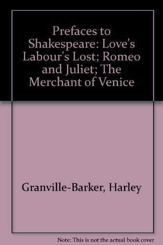 Beispielbild fr Love's Labour's Lost; Romeo and Juliet; The Merchant of Venice zum Verkauf von Ammareal