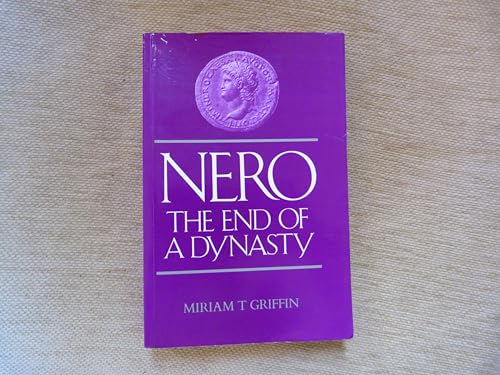 9780713444650: Nero: The End of a Dynasty (Roman Imperial Biographies)