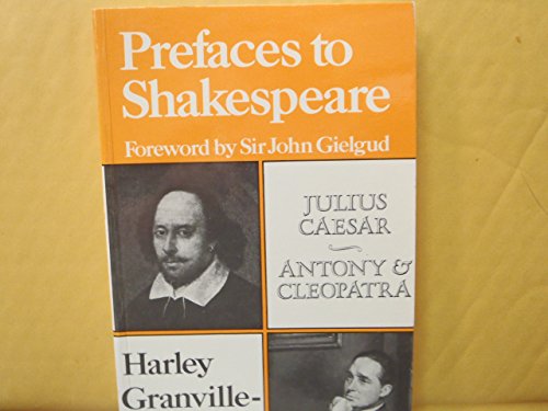 Prefaces to Shakespeare: Caesar, Anthony and Cleopatra (9780713445114) by Granville-Barker, Harley