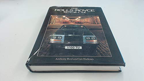 Stock image for The Rolls-Royce Motor-car and the Bentley Since 1931 for sale by Atlantic Books