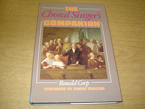 Imagen de archivo de The Choral Singers Companion a la venta por Reuseabook