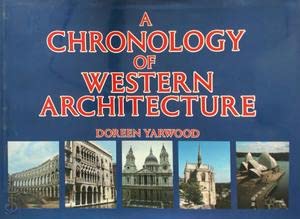 Imagen de archivo de A Chronology of Western Architecture a la venta por Better World Books