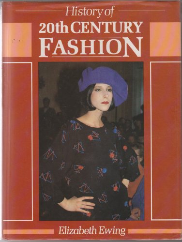 Imagen de archivo de History of Twentieth Century Fashion a la venta por Dailey Ranch Books