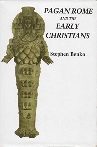 Beispielbild fr Pagan Rome and the Early Christians zum Verkauf von WorldofBooks